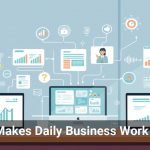Tech Makes Daily Business Work Easier